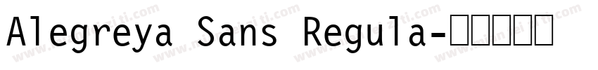 Alegreya Sans Regula字体转换